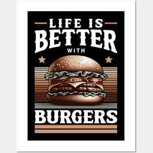 Life Is Better With Burgers – Fast Food Grill Saying Posters and Art